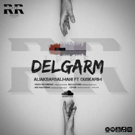 Ouskrim Ft Aliakbrsalmani – Delgarm